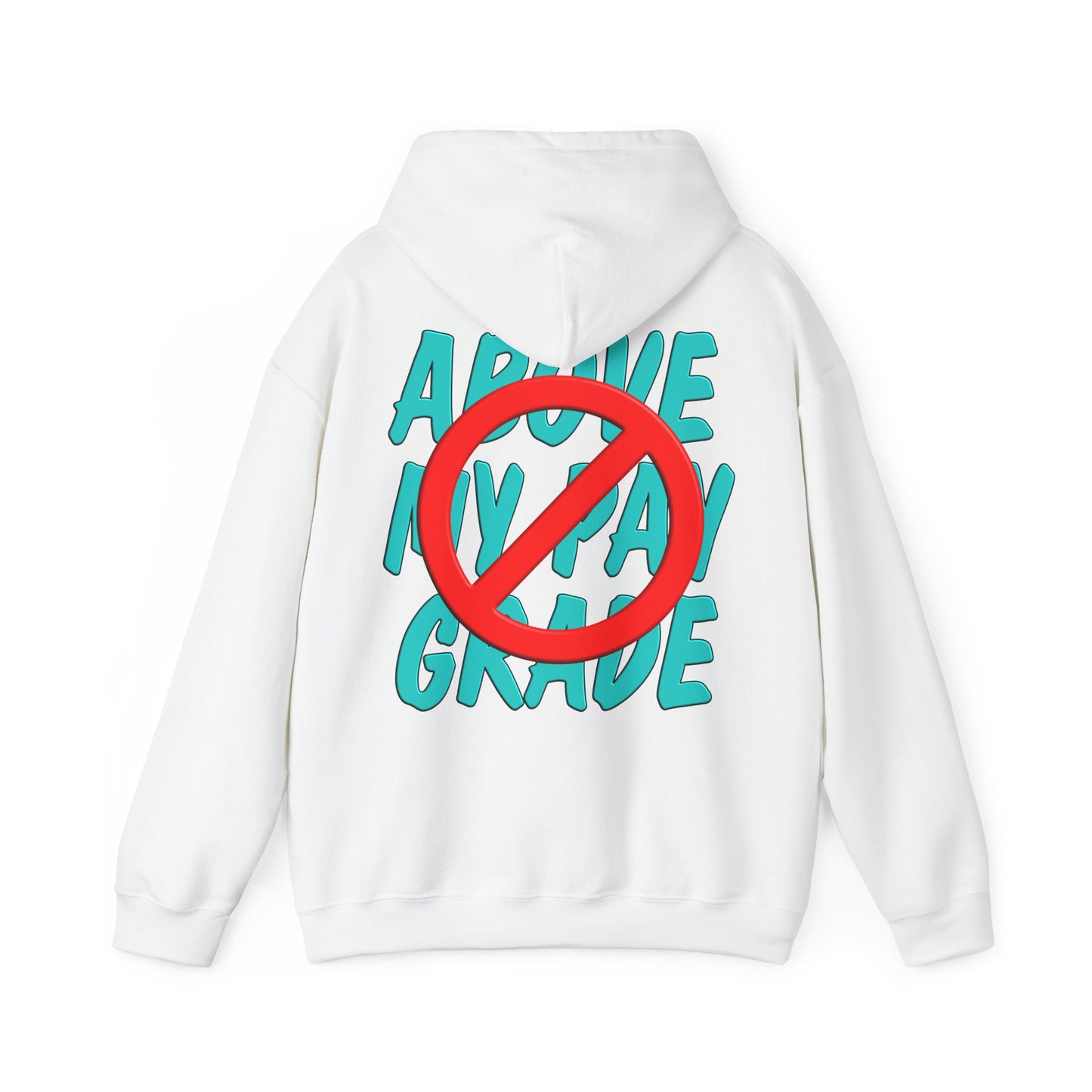 God Never Says - Above My Pay Grade