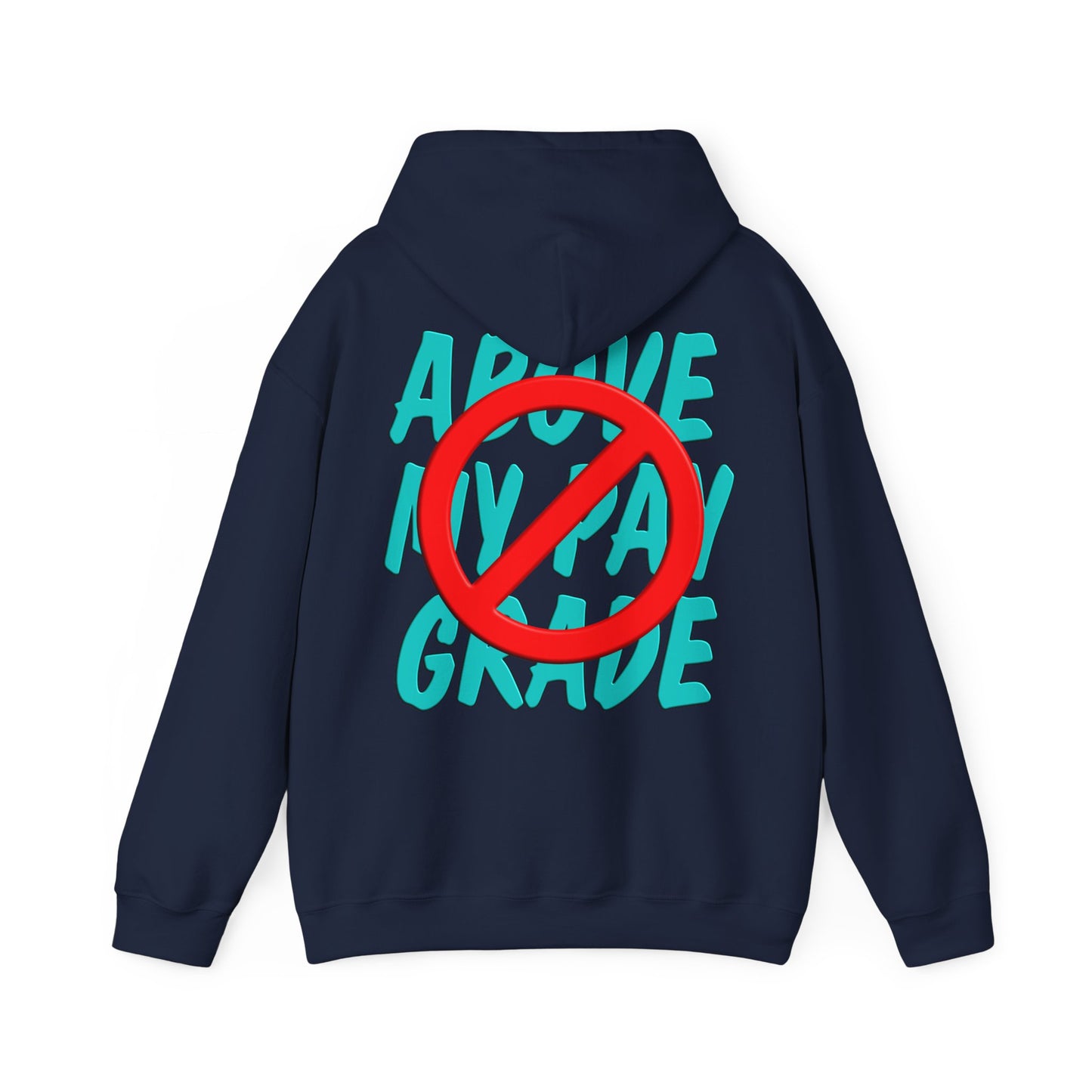 God Never Says - Above My Pay Grade