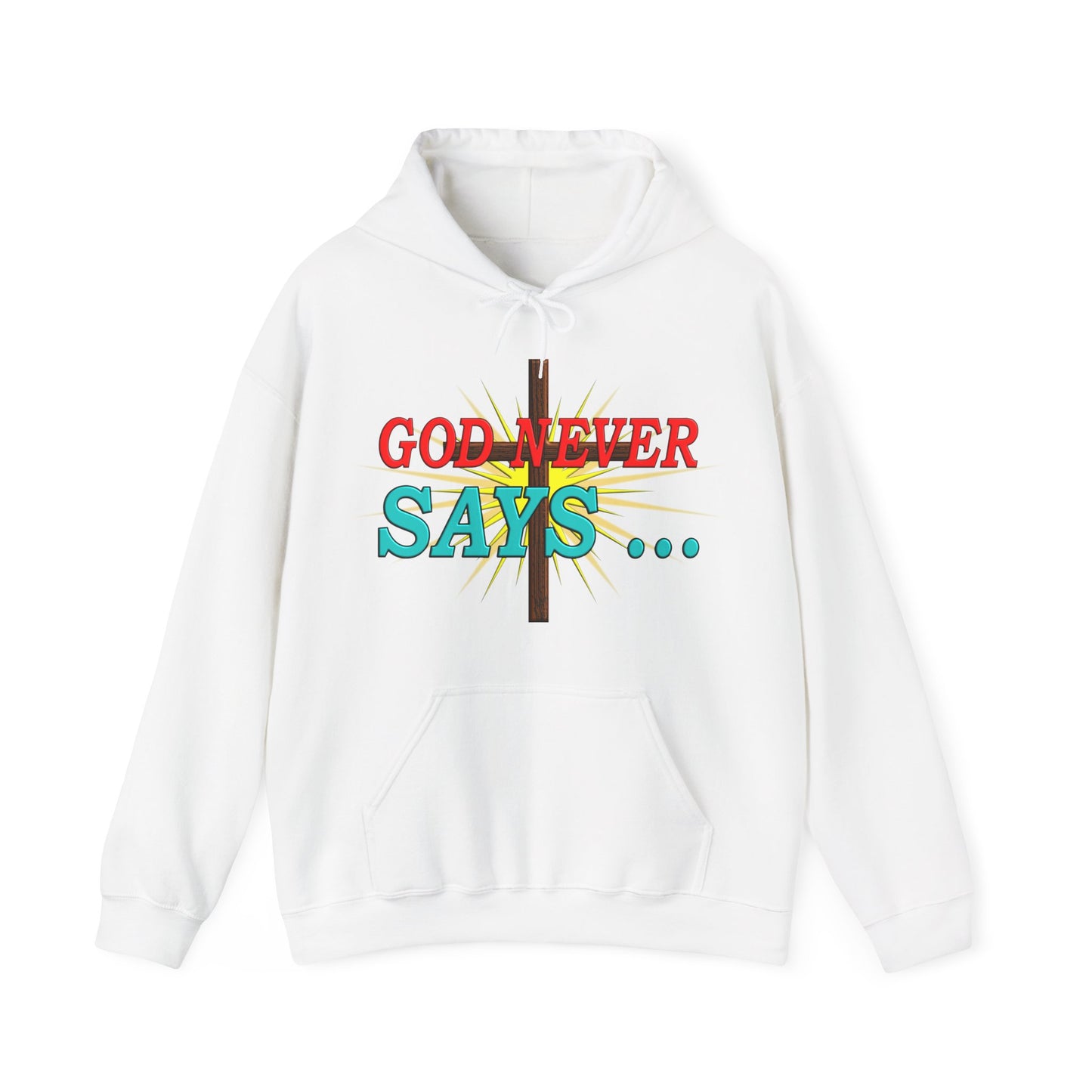 God Never Says - Your On Your Own