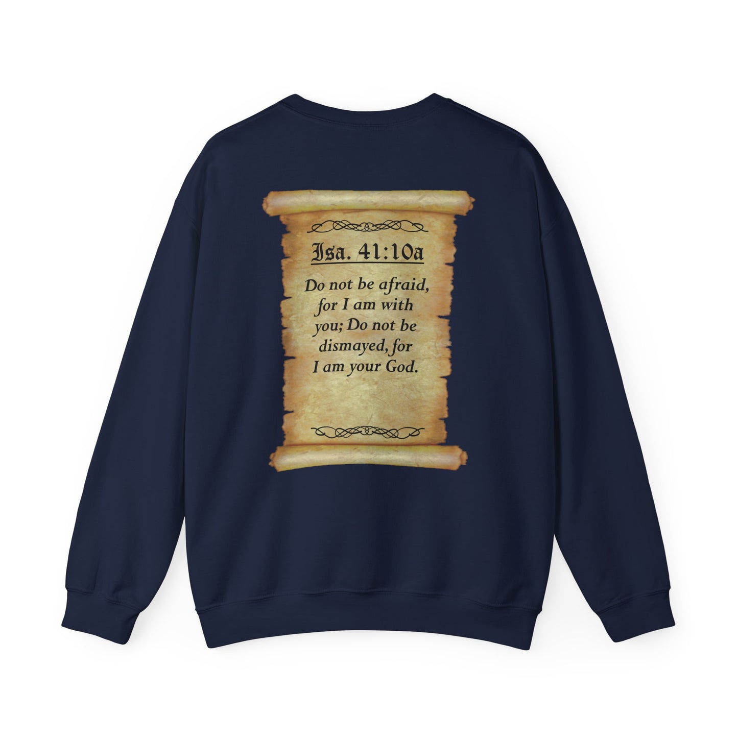 Verses - Isa 41:10a - Crewneck Sweatshirt