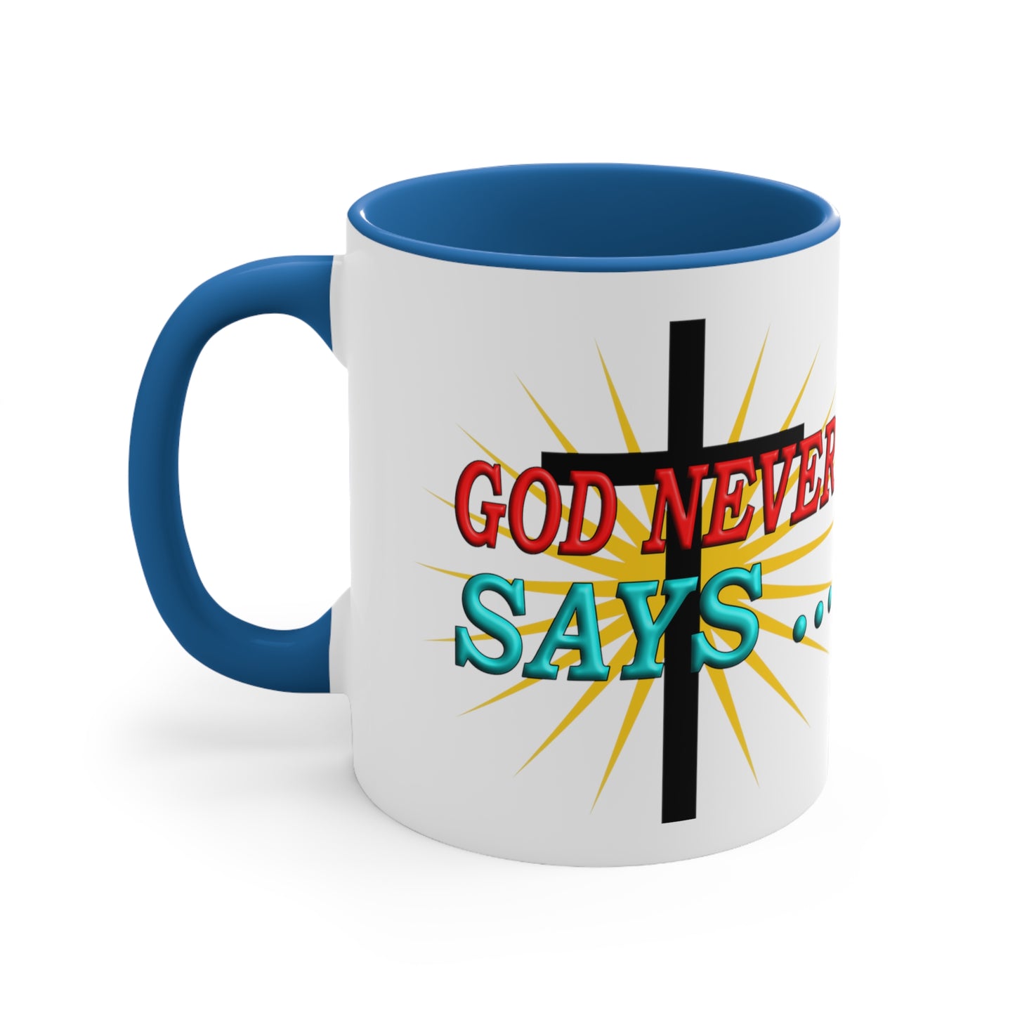 GNS - Above My Pay Grade - Accent Coffee Mug, 11oz