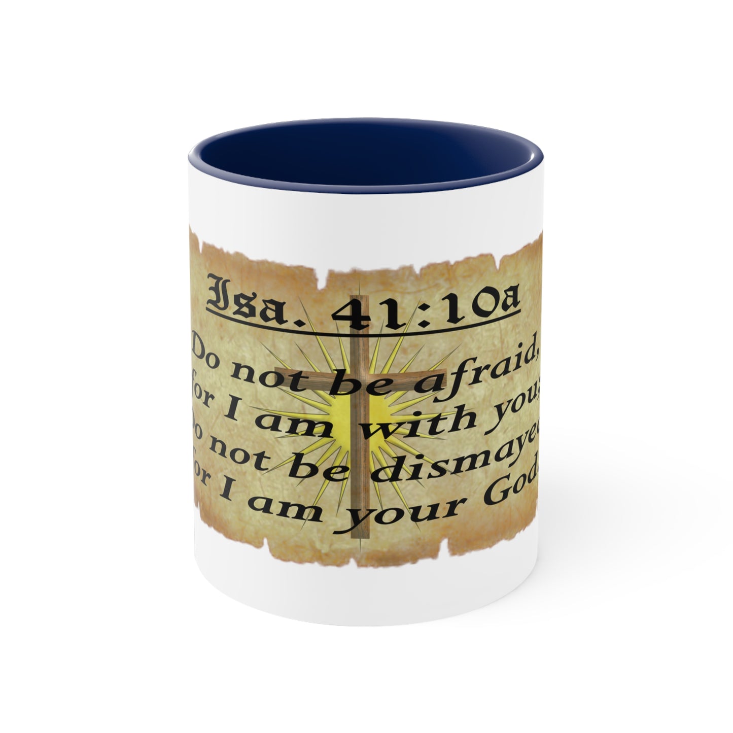 Verses - Isa. 41:10a - Accent Coffee Mug, 11oz