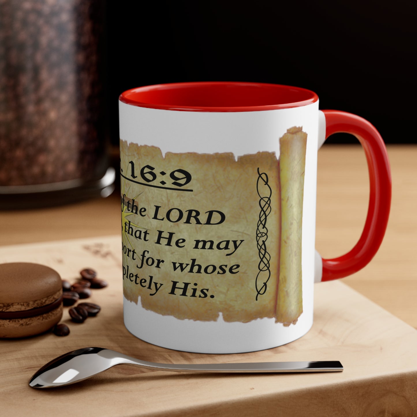 Verses - 2 Chr. 16:9 - Accent Coffee Mug, 11oz