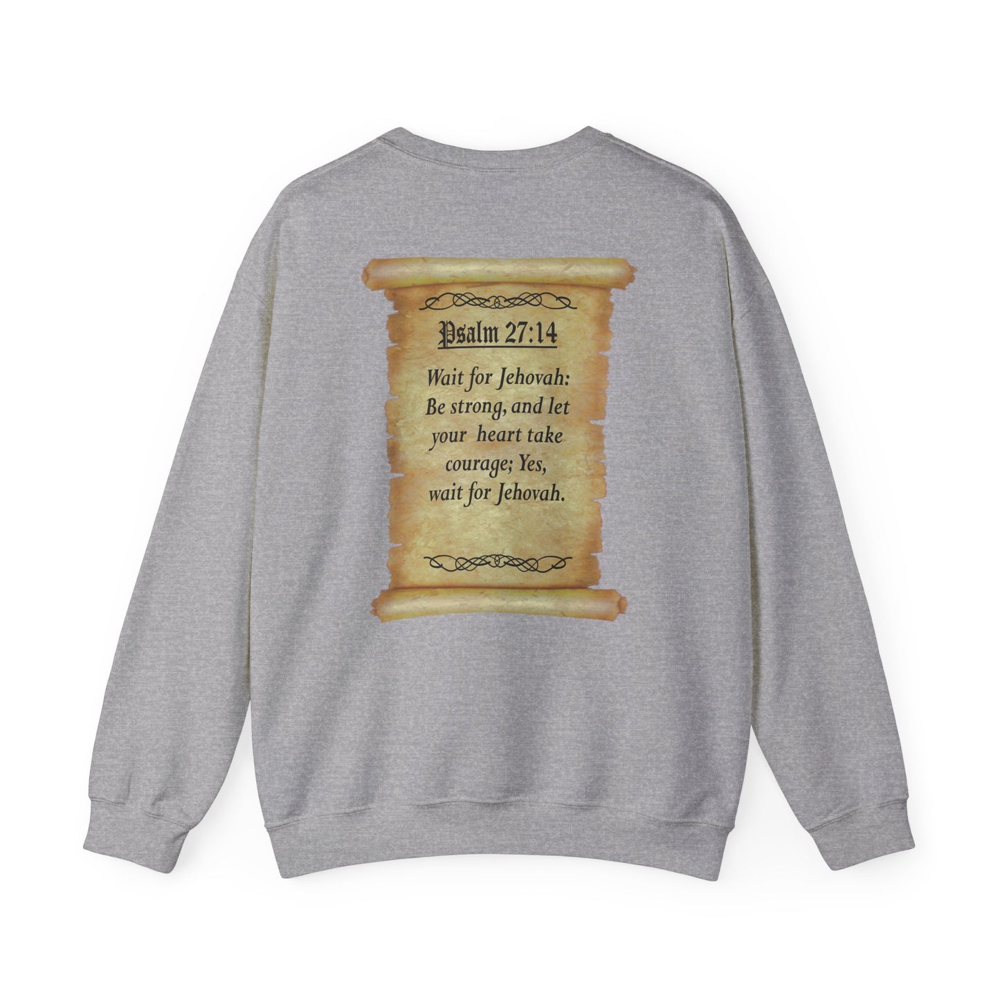 Verses - Psa 27:14 - Crewneck Sweatshirt