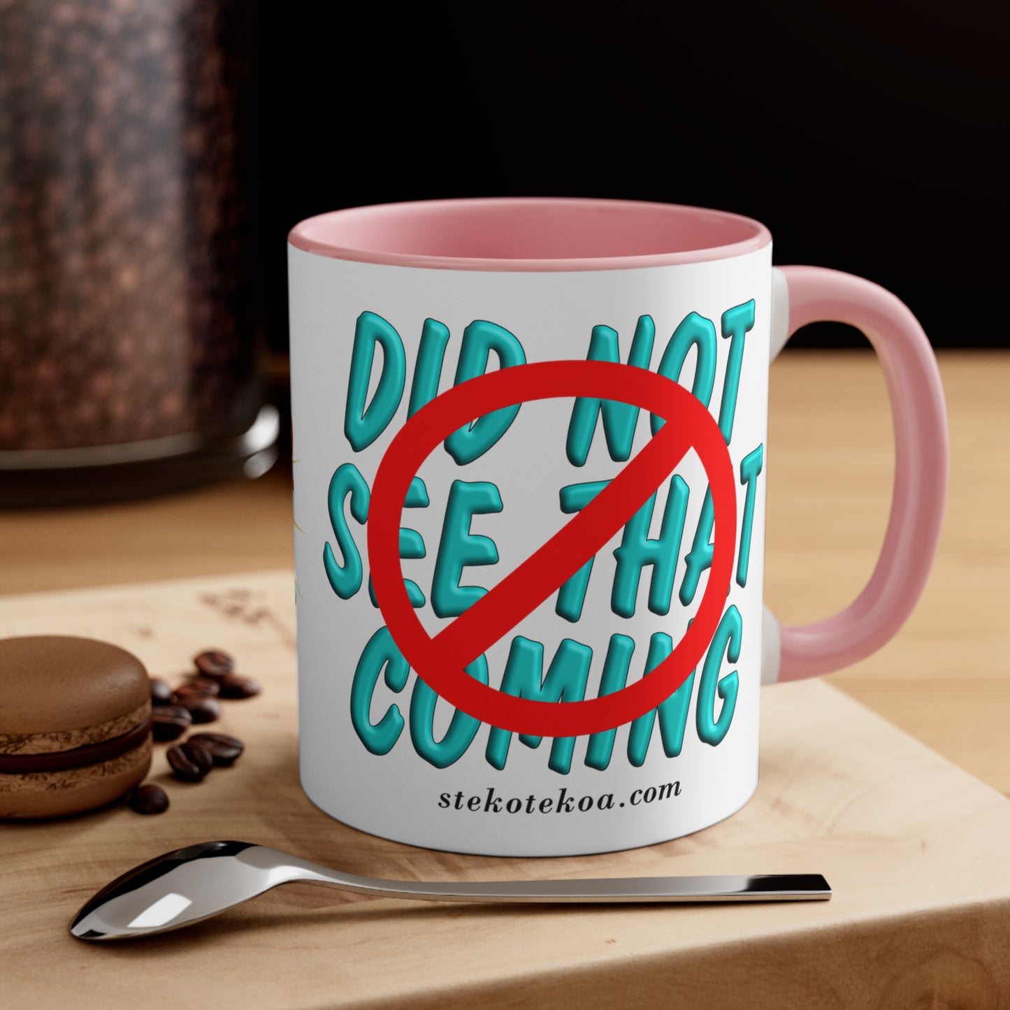 GNS - Did Not See That Coming - Accent Coffee Mug, 11oz