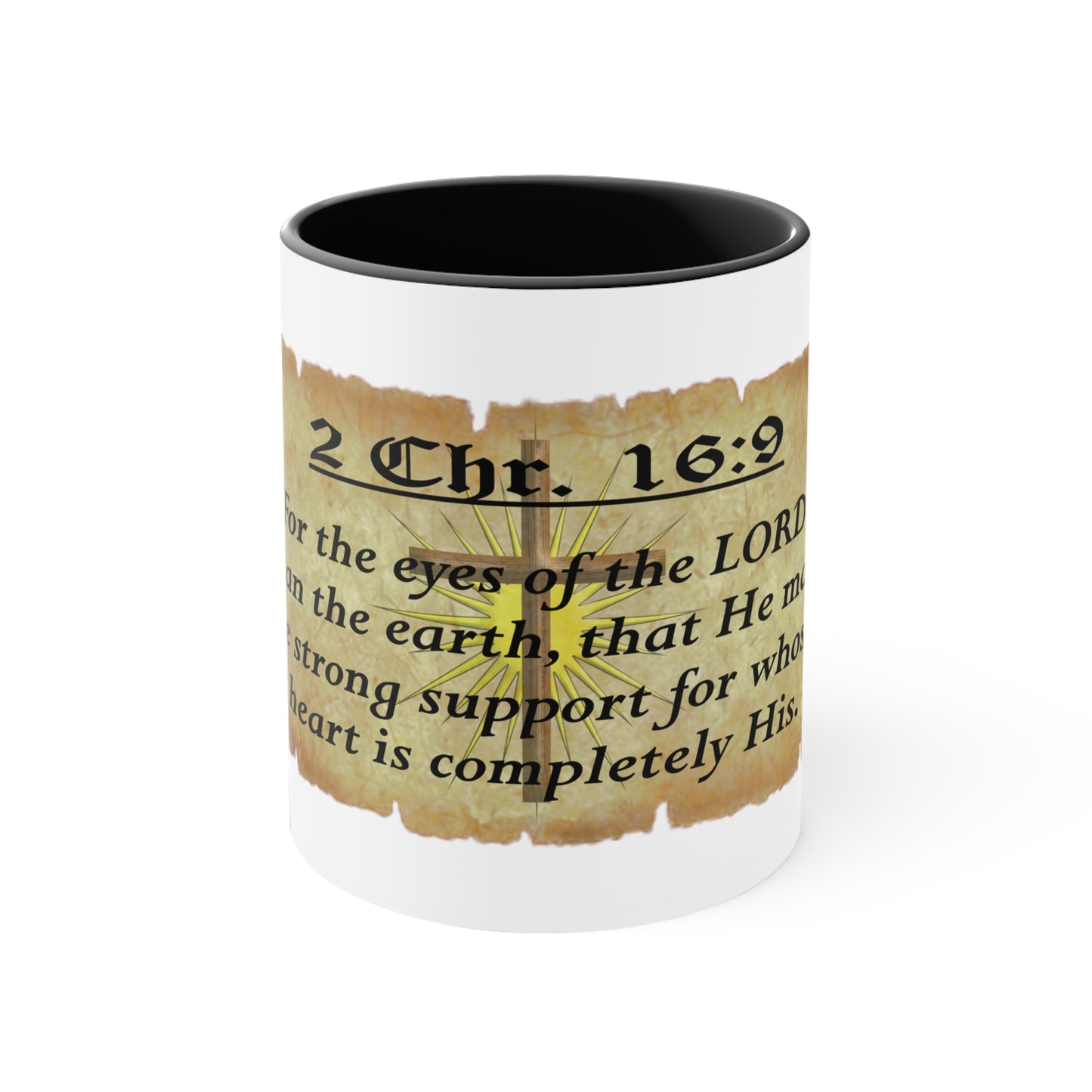 Verses - 2 Chr. 16:9 - Accent Coffee Mug, 11oz