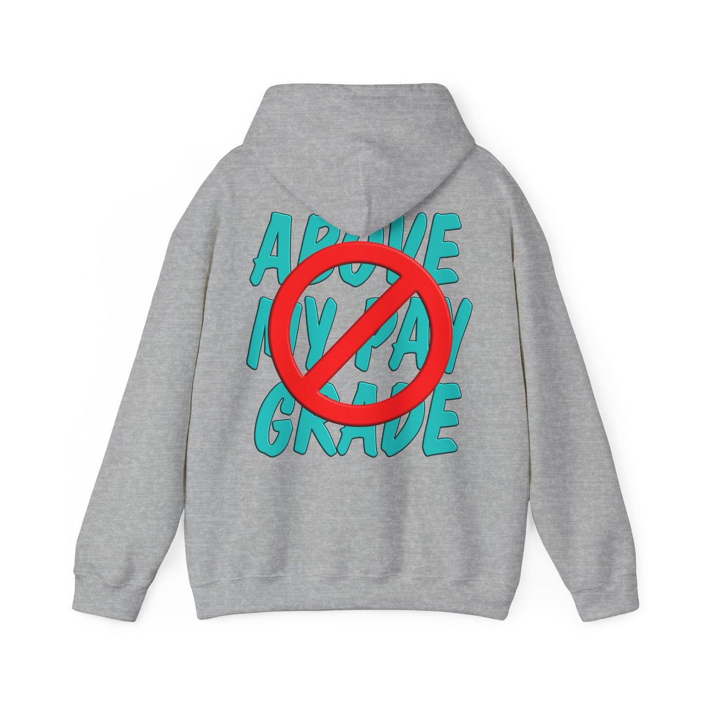 God Never Says - Above My Pay Grade