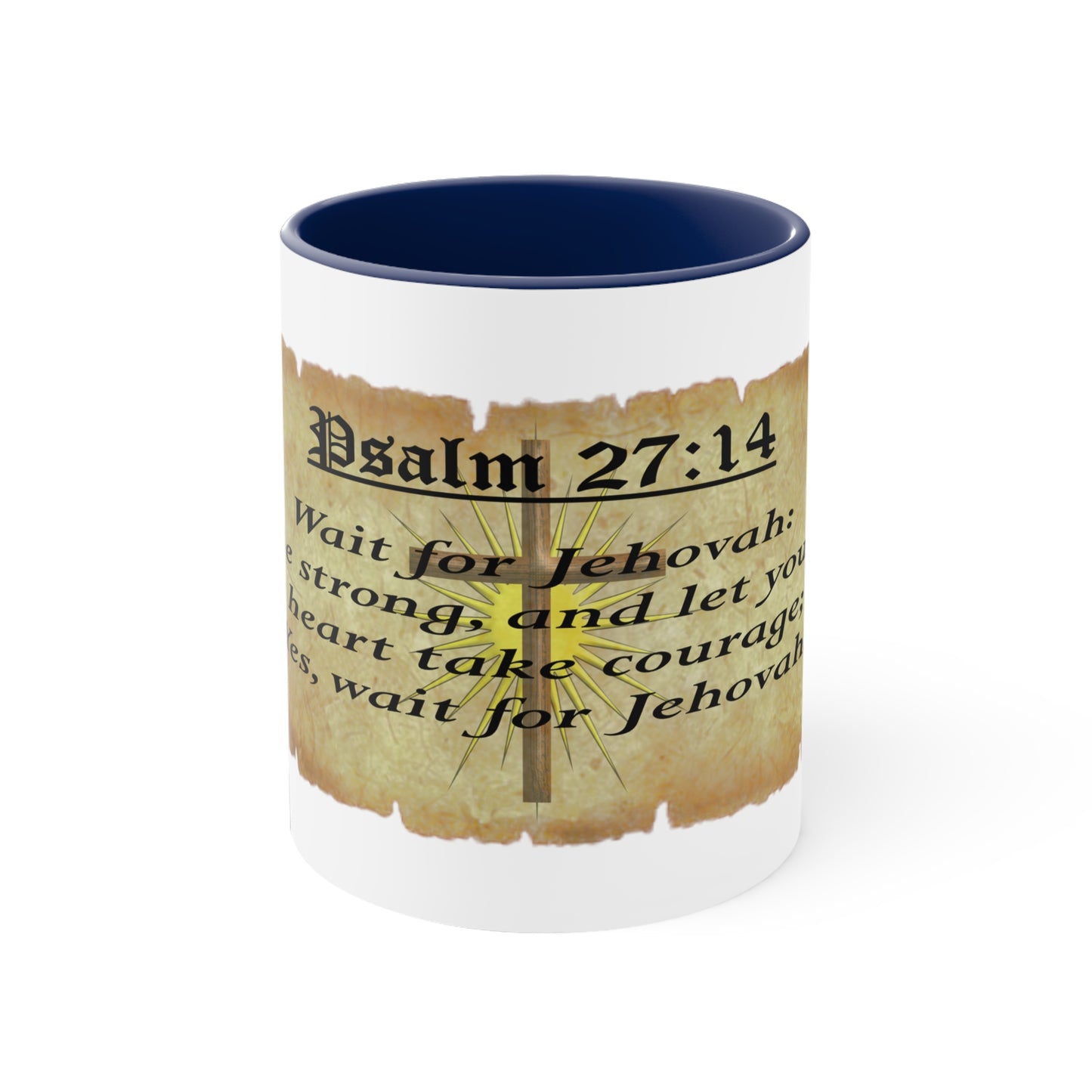 Verses - Psa. 27:14 - Accent Coffee Mug, 11oz