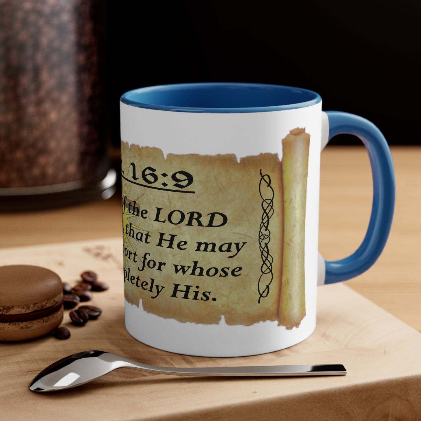 Verses - 2 Chr. 16:9 - Accent Coffee Mug, 11oz