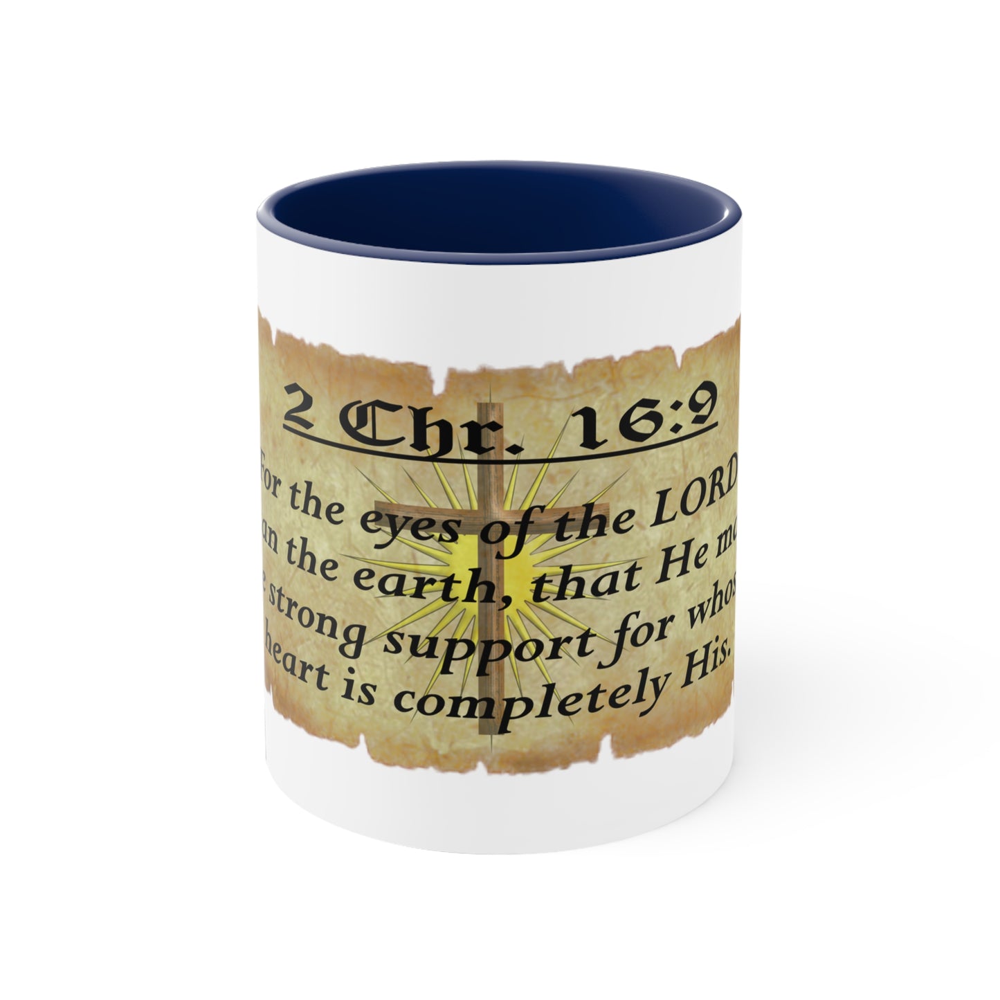 Verses - 2 Chr. 16:9 - Accent Coffee Mug, 11oz