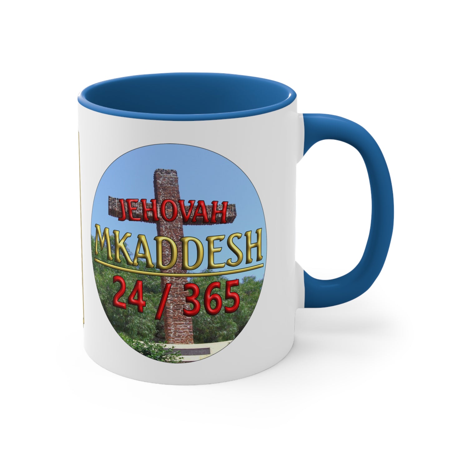 Jehovah Mkaddesh - Accent Coffee Mug, 11oz