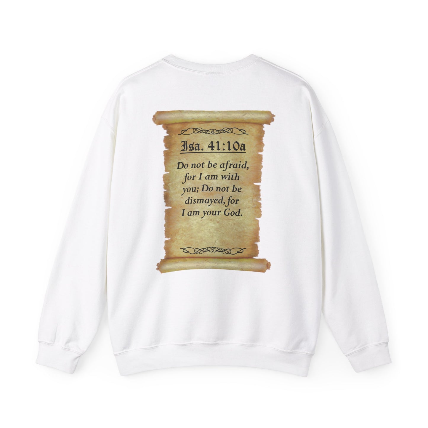 Verses - Isa 41:10a - Crewneck Sweatshirt