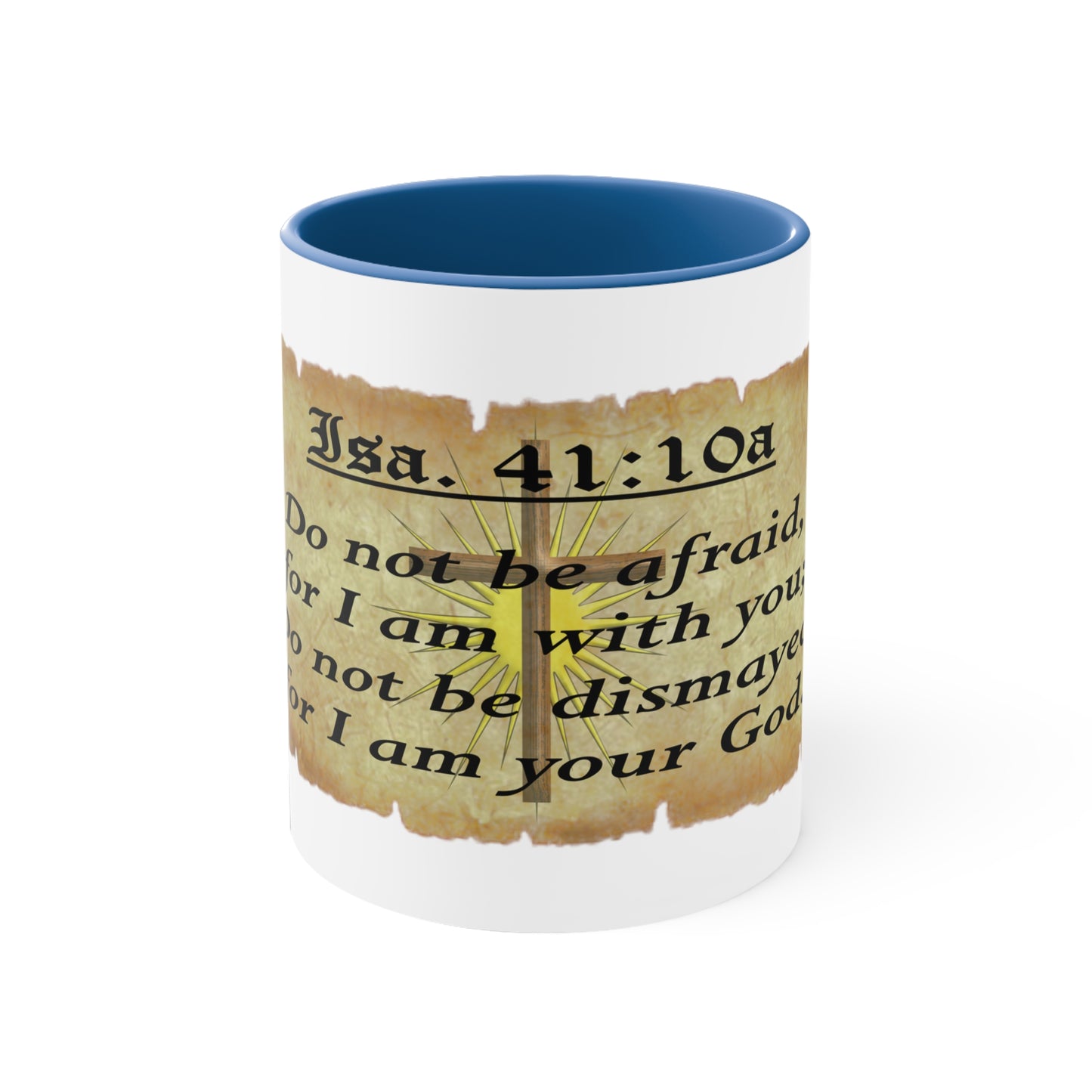 Verses - Isa. 41:10a - Accent Coffee Mug, 11oz