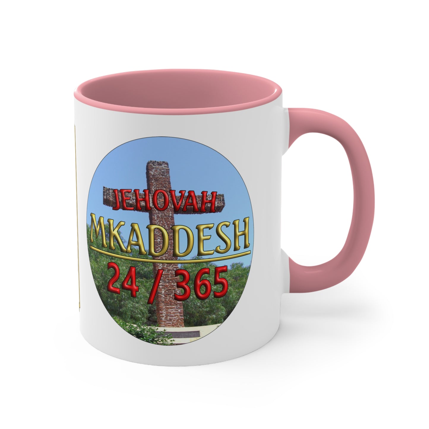 Jehovah Mkaddesh - Accent Coffee Mug, 11oz