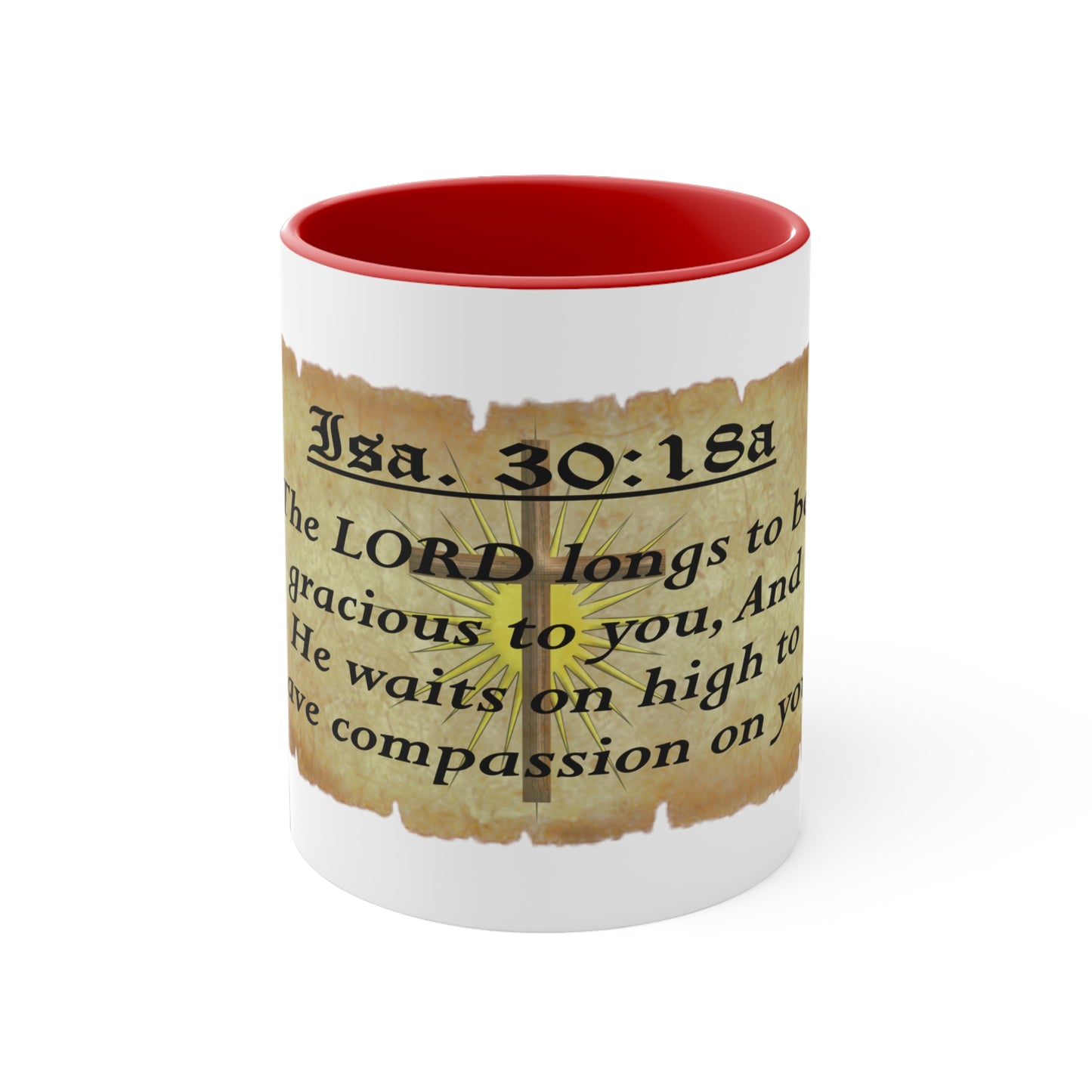 Verses - Isa. 30:18a - Accent Coffee Mug, 11oz