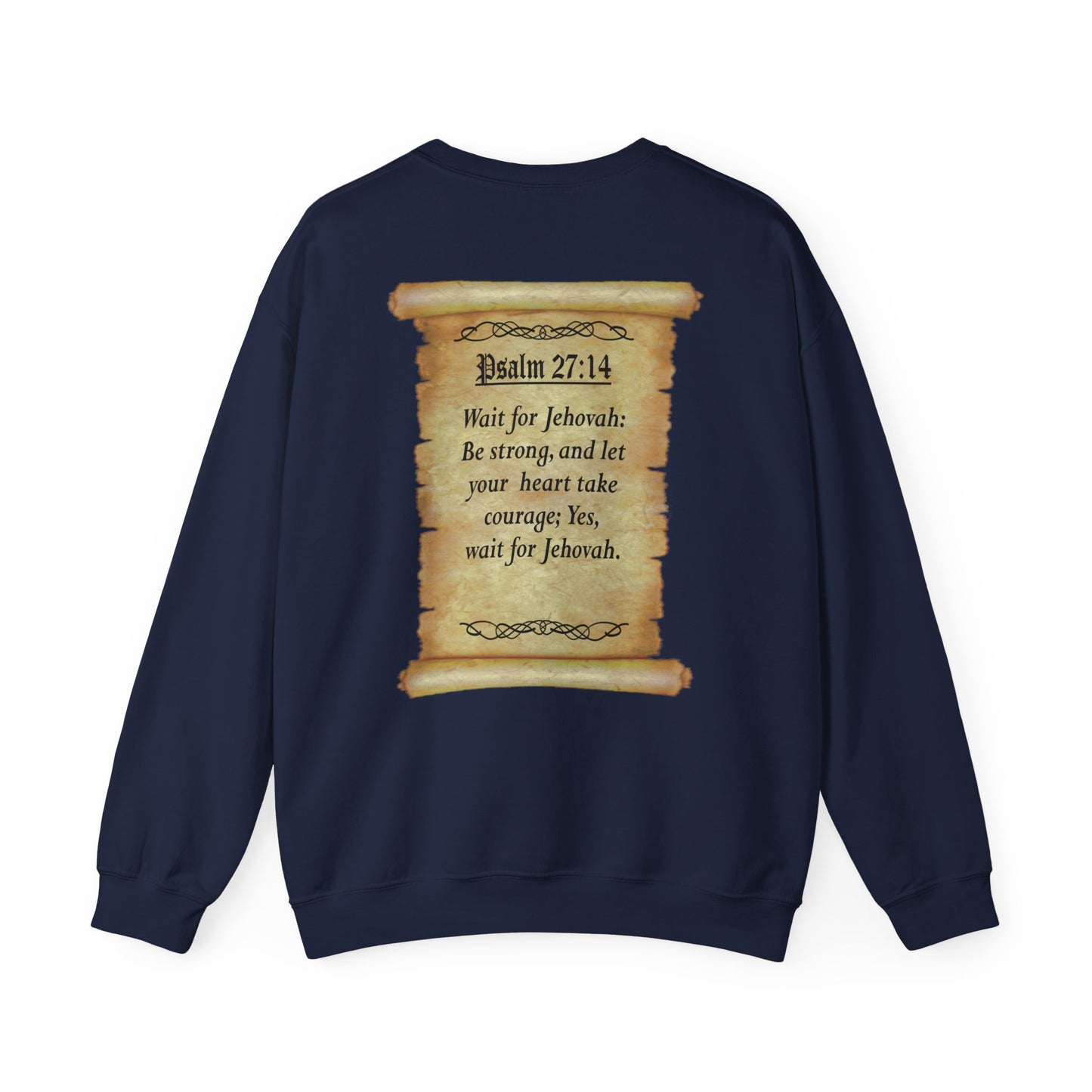 Verses - Psa 27:14 - Crewneck Sweatshirt