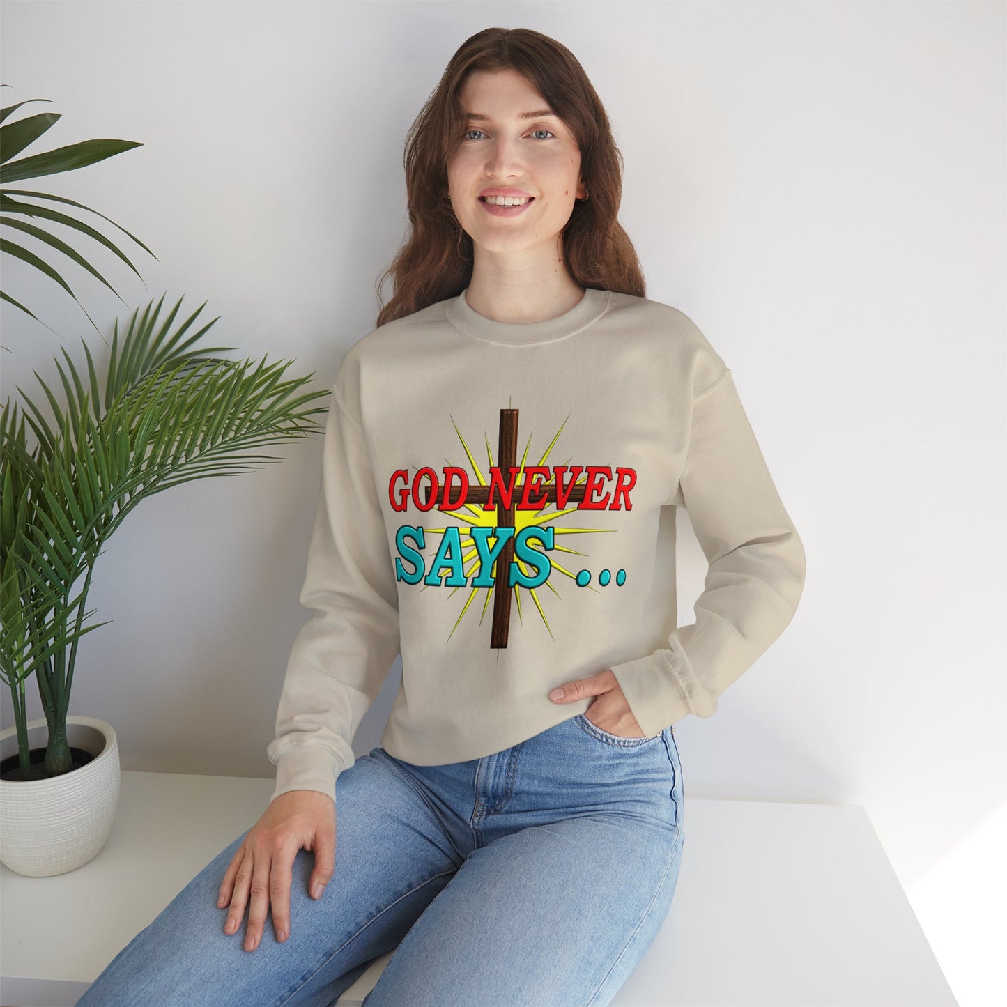 God Never Say - Oops - crewneck Sweatshirt