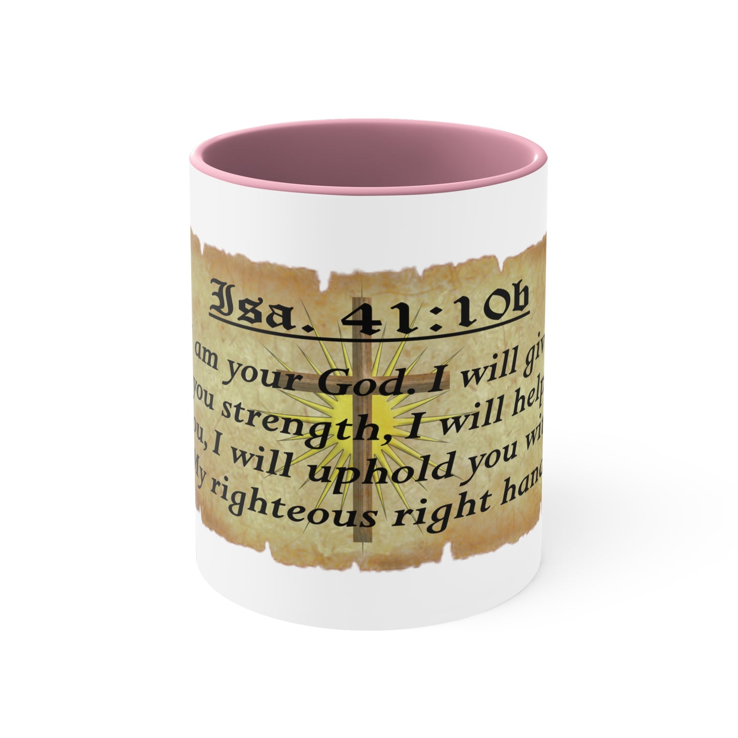 Verses - Isa. 41:10b - Accent Coffee Mug, 11oz