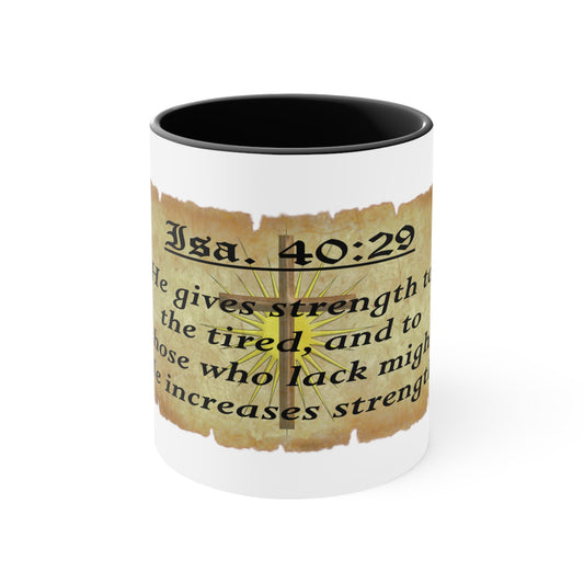 Verses - Isa. 40:29 - Accent Coffee Mug, 11oz