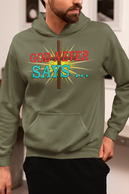 God Never Says - Did Not See That Coming